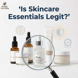 Is Skincare Essentials Legit?